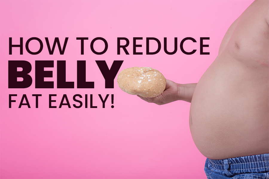 How To Reduce Belly Fat Easily!
