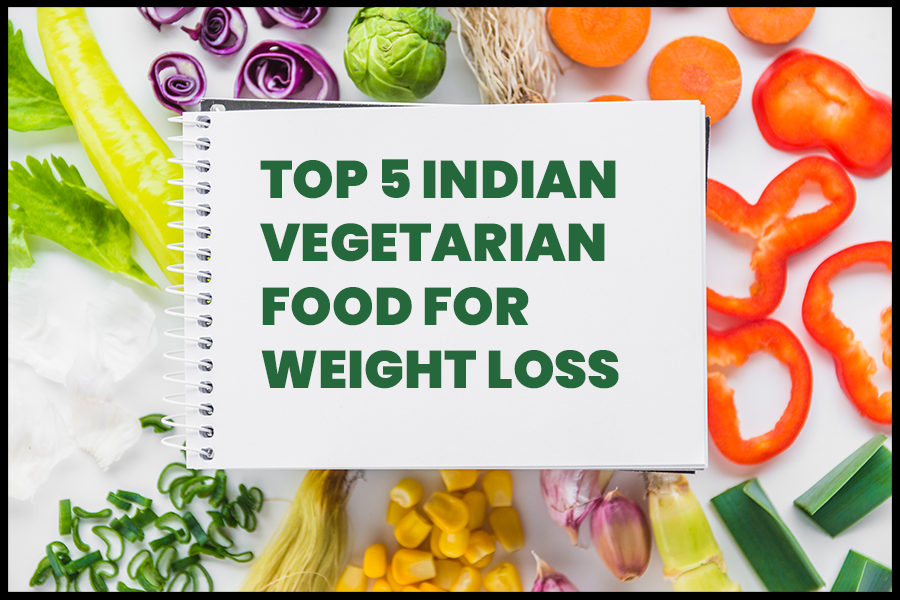Vegetarian Food for Weight Loss